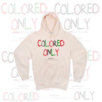 Colored Only Pullover